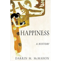 Happiness: A History
