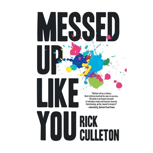 Messed Up Like You: How ADHD and anxiety didn't stop me from becoming a successful entrepreneur