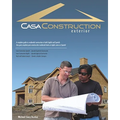 Casa Construction, Exterior
