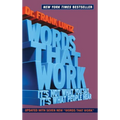 Words That Work: It's Not What You Say, It's What People Hear