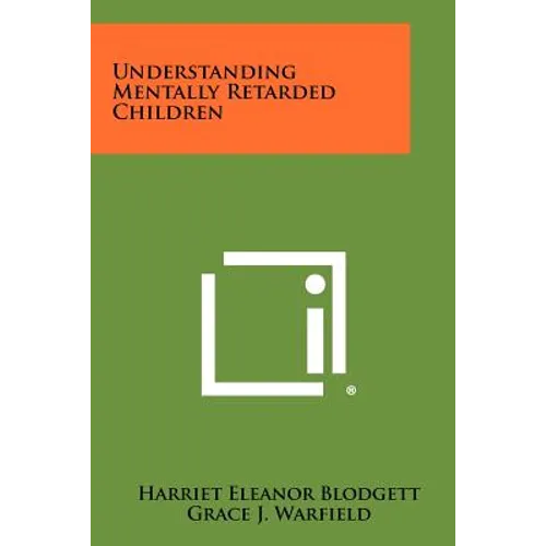 Understanding Mentally Retarded Children