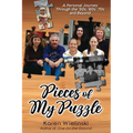 Pieces of My Puzzle: a personal journey through the '50s, '60s, '70s and beyond