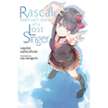Rascal Does Not Dream of a Lost Singer (Light Novel): Volume 10