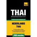 Thematische woordenschat Nederlands-Thai - 7000 woorden