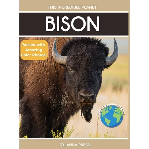 Bison: Fascinating Animal Facts for Kids