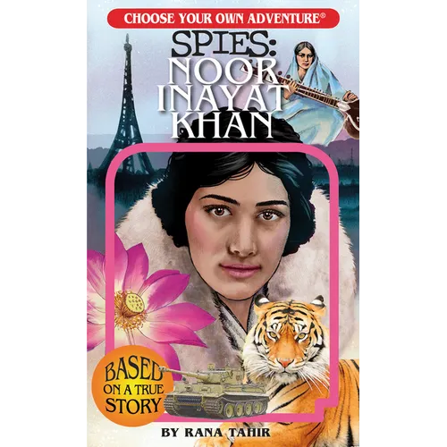 Choose Your Own Adventure Spies: Noor Inayat Khan