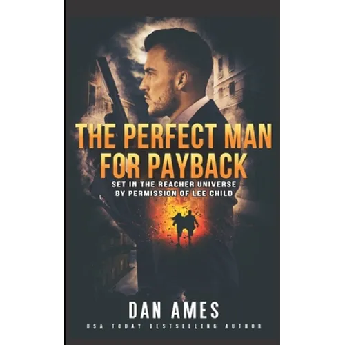 The Perfect Man For Payback