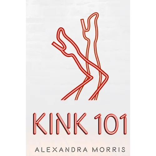 Kink 101