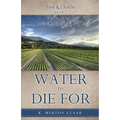 Water to Die For