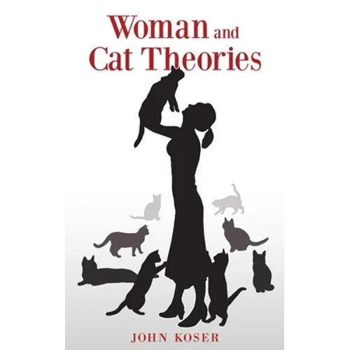 Woman and Cat Theories