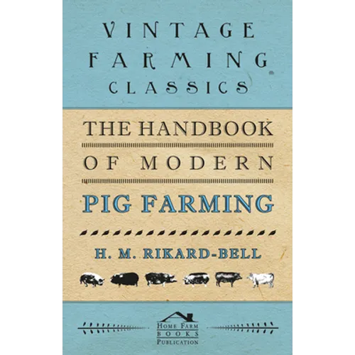 The Handbook of Modern Pig Farming