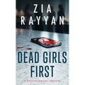 Dead Girls First