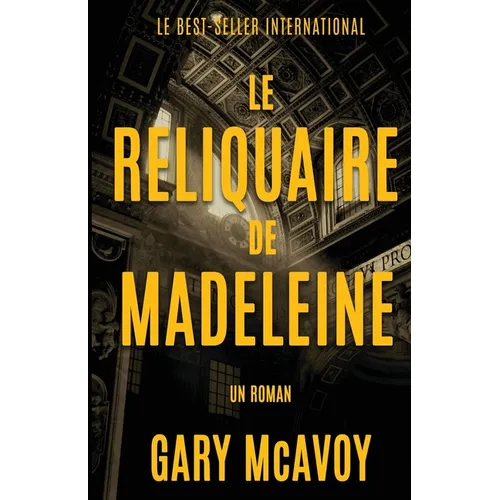 Le Reliquaire de Madeleine