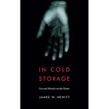 In Cold Storage: Sex and Murder on the Plains