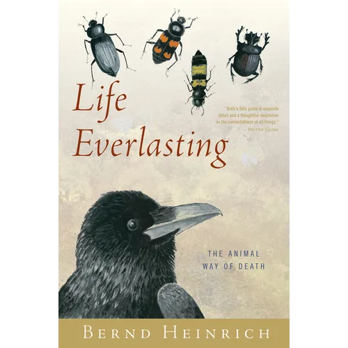 Life Everlasting: The Animal Way of Death