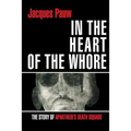 In the Heart of the Whore: The Story of Apartheid's Death Squads