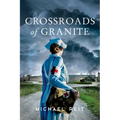 Crossroads of Granite