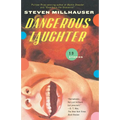 Dangerous Laughter: Thirteen Stories