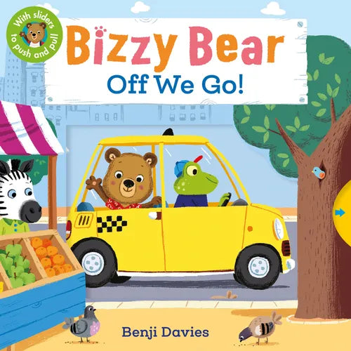 Bizzy Bear: Off We Go!: (Interactive Board Book about a Vacation Adventure for Toddlers - With Sturdy Tabs and Slides to Push and Pull)