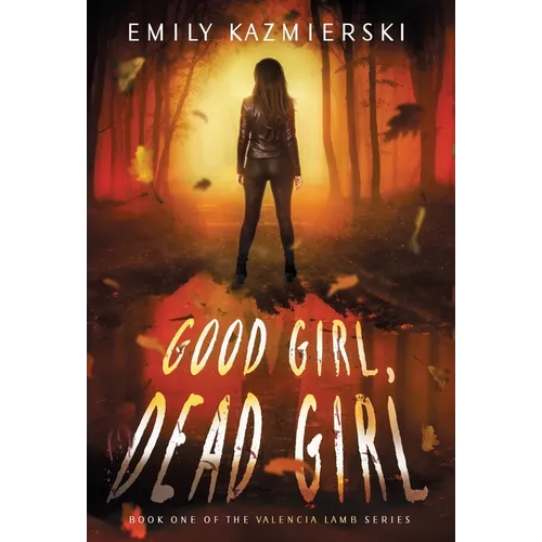 Good Girl, Dead Girl