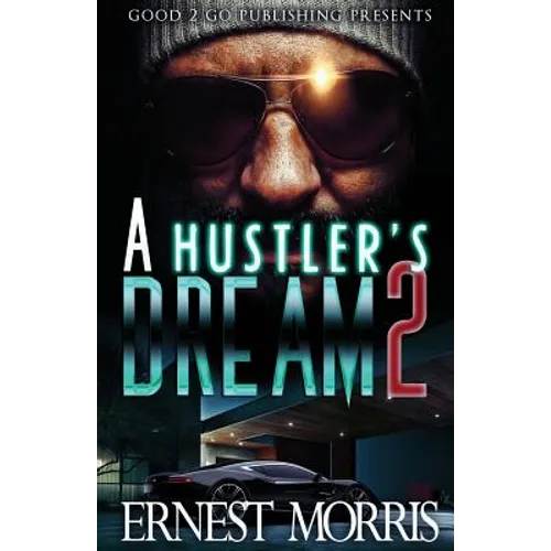 A Hustler's Dream 2