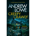 Creepy Crawly: A Page-Turning British Detective Crime Thriller with Twists