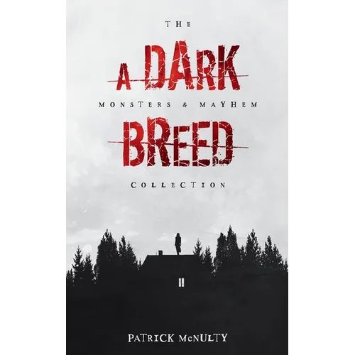 A Dark Breed