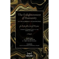 The Enlightenment of Humanity: On the Supremacy of Knowledge