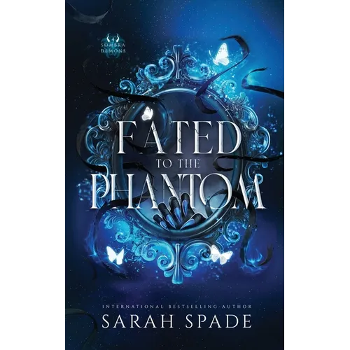 Fated to the Phantom