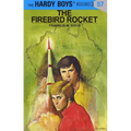 Hardy Boys 57: The Firebird Rocket