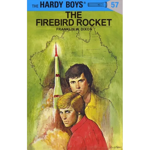 Hardy Boys 57: The Firebird Rocket