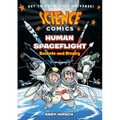 Science Comics: Human Spaceflight: Rockets and Rivalry