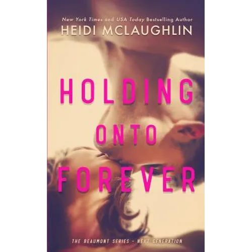 Holding Onto Forever