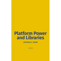 Platform Power and Libraries