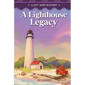 A Lighthouse Legacy