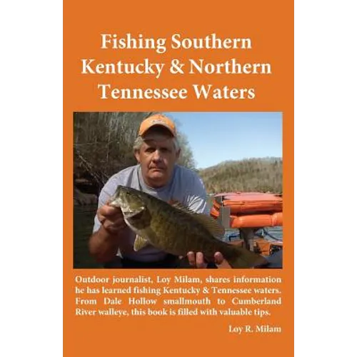 Fishing Southern Kentucky & Northern Tennessee Waters
