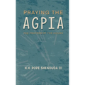 Praying the Agpia - The Prayers of the Hours
