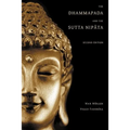 The Dhammapada and the Sutta Nipata: Second Edition