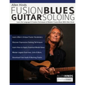 Allen Hinds: Learn the Language & Creative Techniques of Modern Fusion-Blues With Allen Hinds