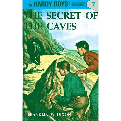 Hardy Boys 07: The Secret of the Caves