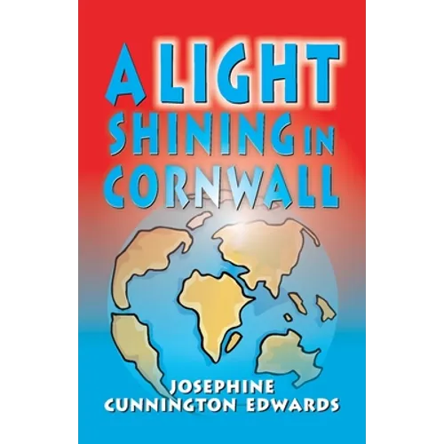A Light Shining in Cornwall