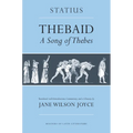 Thebaid: A Song of Thebes