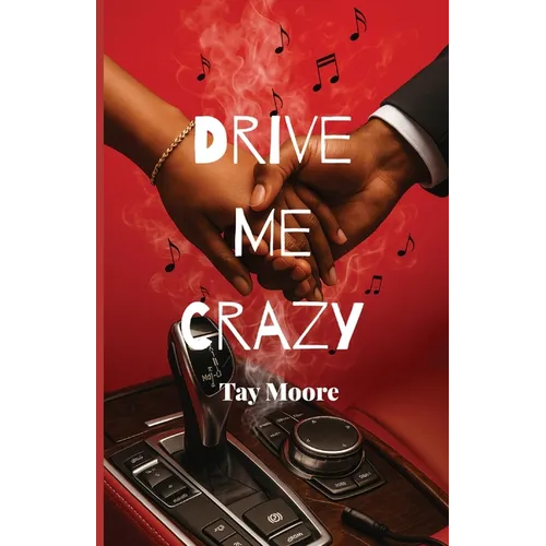 Drive Me Crazy