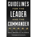 Guidelines for the Leader and the Commander