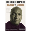The Selected Shepherd: Poems
