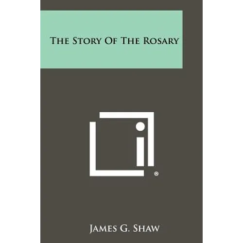 The Story of the Rosary