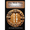 The Holy Odu: A Collection of verses from the 256 Ifa Odu with Commentary