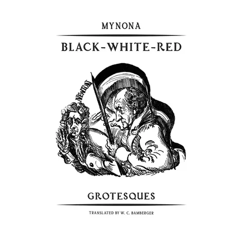 Black-White-Red: Grotesques