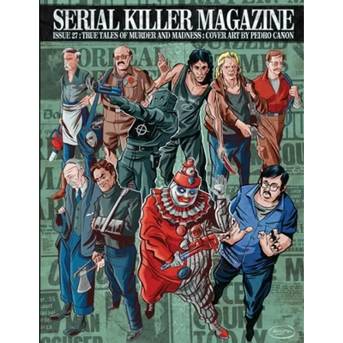 Serial Killer Magazine Issue 27