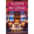 A Slaying at the Ski Lodge